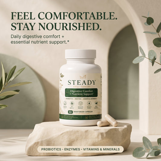 STEADY™ Digestive Comfort + Nutrient Support